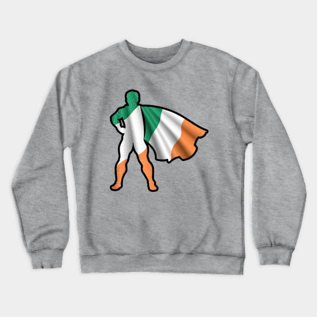 Ireland Hero Wearing Cape of Irish Flag and Peace in Ireland Crewneck Sweatshirt by Mochabonk